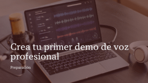 demo de voz para doblaje