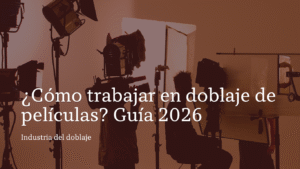como trabajar en doblaje de peliculas